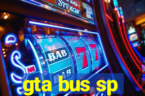 gta bus sp